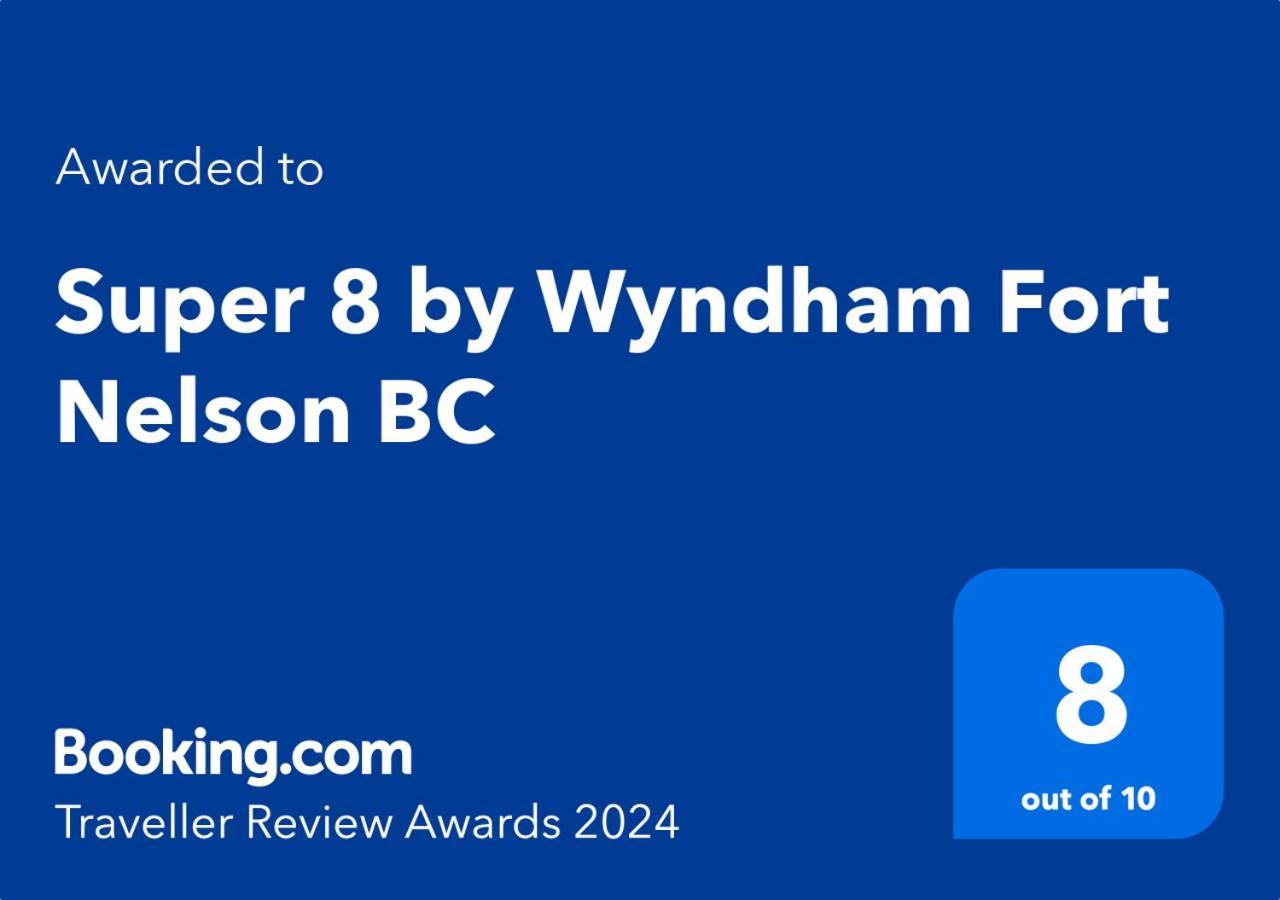 Super 8 By Wyndham Fort Nelson Bc Экстерьер фото